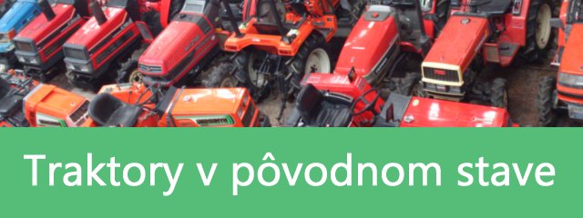 Traktory v p�vodnom
            stave